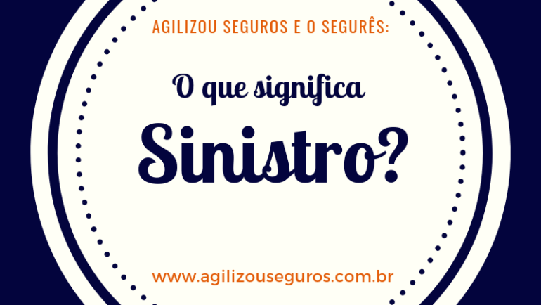 O que significa Sinistro?